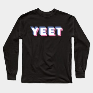 Yeet Meme Sport Lover Gift Long Sleeve T-Shirt